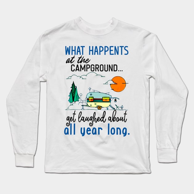 Camping Campground Long Sleeve T-Shirt by Pelman